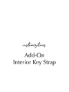 Customizations - Add-on Interior Key Strap